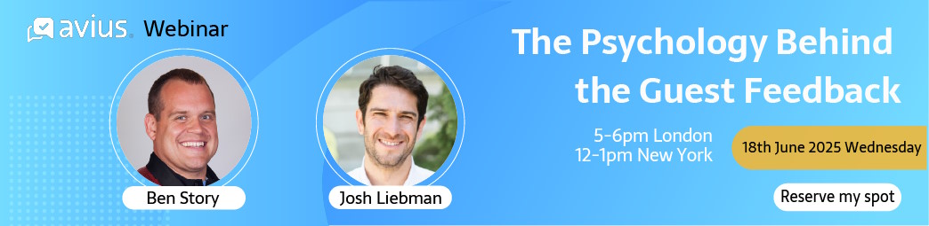 Avius Webinar 'The Psychology Behind Guest Feedback' 18th June